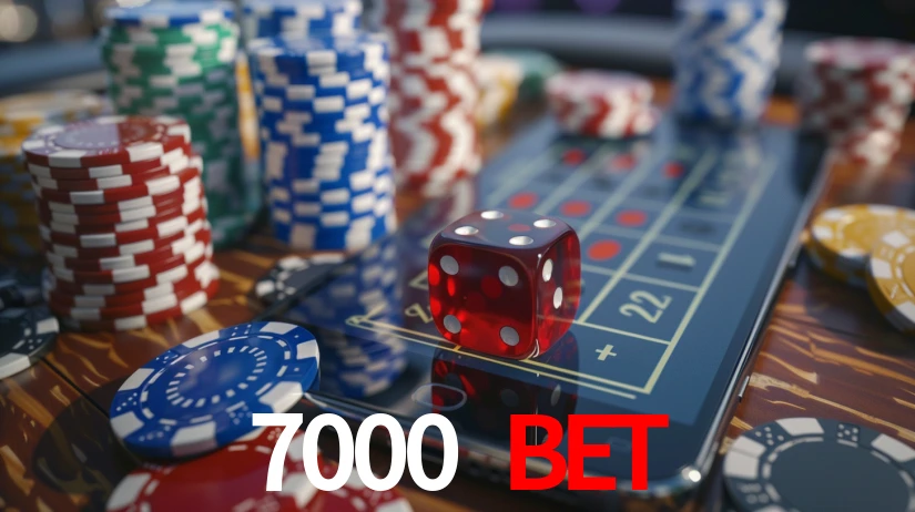7000 bet
